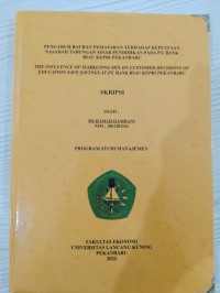 Pengaruh bauran pemasaran terhadap keputusan nasabah tabungan sinar pendidikan pada PT. bank riau kepri pekanbaru