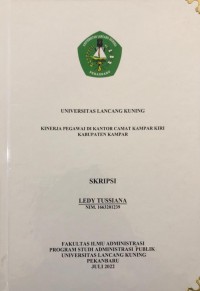 Kinerja Pegawai di kantor Camat Kampar Kiri Kabupaten Kampar