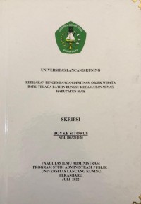 Kebijakan  pengembangan destinasi objek wisata baru Telaga Bathin Bungsu kecamatan Minas kabupaten Siak