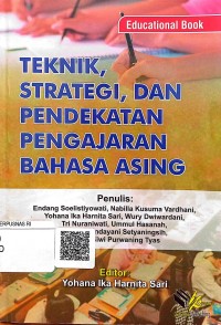 Teknik, strategi, dan pendekatan pengajaran bahasa asing