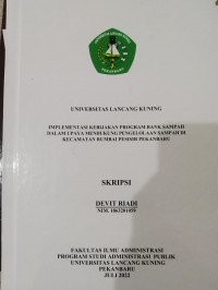 Implementasi kebijakan program bank sampah dalam upaya mendukung pengelolaan sampah di Kecamatan Rumbai Pesisir Pekanbaru