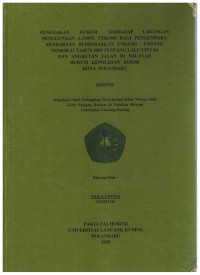 Penegakan hukum terhadap larangan penggunaan lampu strobo bagi pengendara kendaraan berdasarkan undang-undang nomor 22 tahun 2009 tentang lalu lintas dan angkutan jalan di wilayah hukum kepolisian resor kota pekanbaru.