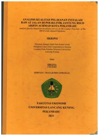 ANALISIS KUALITAS PELAYANAN INSTALASI RAW AT JALAN DI POLIKLINIK JANTUNG RSUD ARIFIN ACHMAD KOTA PEKANBARU