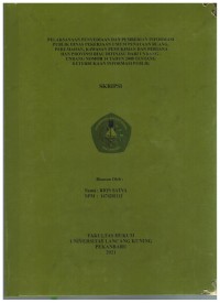 Pelaksanaan penyediaan dan pemberian informasi publik dinas pekerjaan umum penataan ruang , perumahan, kawasan pemukiman dan pertanahan provinsi riau ditinjau dari undang- undangnomor 14 tahun 2008 tentang keterbukaan informasi publik