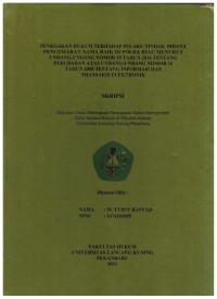 Penegakan hukum terhadap pelaku tindak pidana pencemaran nama baik di polda riau menurut undang-undang nomor 11 tahun 2008 tentang informasi dan transaksi elektronik