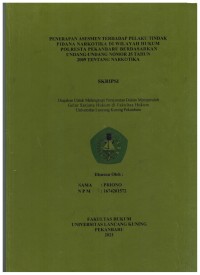 Penerapan Asesmen Terhadap Pelaku Tindak  Pidana Narkotika Di Wilayah Hukum Polresta Pekanbaru Berdasarkan Undang Undang Nomor 35 Tahun 2009 Tentang Narkotika