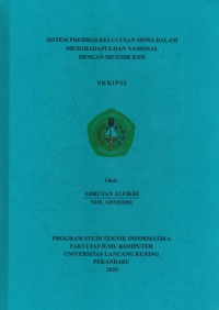 Sistim Prediksi Kelulusan Siswa Dalam Menghadapi Ujian Nasinal Dengan Metode KKN