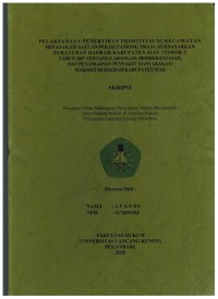 Pelaksanaan Penertiban Prostitusi di Kecamatan Minas Oleh Satuan Polisi Pamong Praja Berdasarkan Peraturan daerah Kabupaten Siak Nomor 5 Tahun 2007 Tentang Larangan, Pemberantasan dan Penanganan Penyakit Masyarakat/Maksiat di Daerah Kabupaten Siak