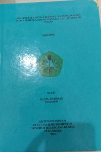 Analisis Efektivitas Blended Learning Sebagai Media Penbelajaran di Fakuktas Ilmu Komputer UNILAK