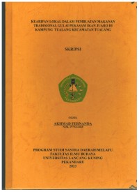 Kearifan Lokal Dalam Pembuatan Makanan Tradisional Gulai Pekasam Ikan Juaro Di Kampung TualangKecamatan Tualang