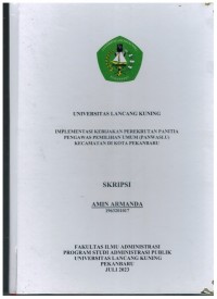 Implementasi Kebijakan Perekrutan Panitia Pengawas Pemilihan Umum (PANWASLU) Kecamatan Di Kota Pekanbaru