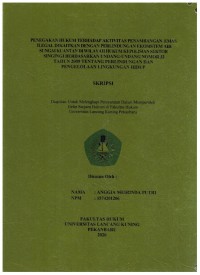 Penegakan Hukum Terhadap Aktivitas Penambangan Emas Ilegal dikaitkan Dengan Perlindungan Ekosistem Air Sungai Kuantan di Wilayah Hukum Kepolisian Sektor Singingi Berdasarkan Undang-Undang Nomor 32 Tahun 2009 Tentang Perlindungan dan Pengelolaan Lingkungan Hidup