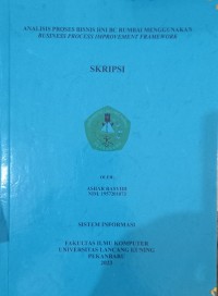 Analisis Proses Bisnis HNI BC Rumbai Menggunakan Business Process Improvement Framework