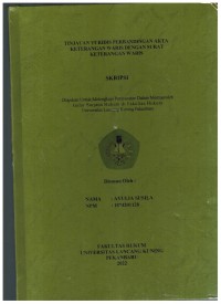 Tinjauan Yuridis Perbandingan Akta Keterangan Waris Dengan Surat Keterangan Waris