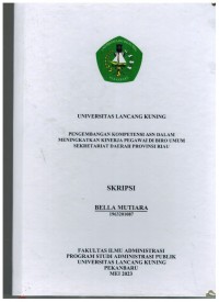 Pengembangan Kompetensi ASN Dalam Meningkatkan Kinerja Pegawai Di Biro Umum Sekretariat Daerah Provinsi Riau