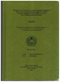 Pelaksanaan Tanggung Jawab Nahkoda Terhadap Kecelakaan Kapal Berdasarkan Undang-Undang Nomor 17 Tahun 2008 Tentang Pelayaran Di Provinsi Riau