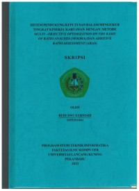 Sistem Pendukung Keputusan Dalam Mengukur Tingkat Kinerja Karyawan Dengan Metode Multi-Objective Optimization On The Basis Of Ratio Analysis (MOORA) Dan Additive Ratio Assesment (ARAS)