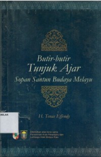 Butir-Butir Tunjuk Ajar Sopan Santun Budaya Melayu