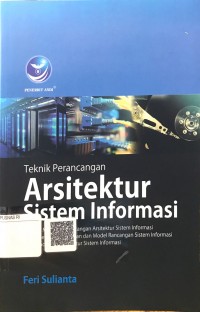 Teknik perancangan arsitektur sistem informasi