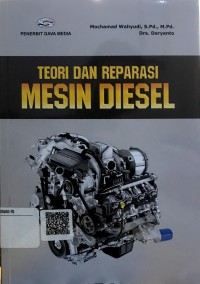 Teori dan reparasi mesin diesel