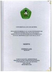 Pengaruh Pemberdayaan Aparatur Pemerintah Terhadap Kinerja Pegawai Pada Badan Kepegawaian Dan Pengembangan Sumber daya Manusia (BKPPSDM) Kabupaten Pelalawan