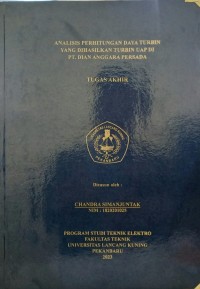 Analisis Perhitungan Daya Turbin Yang Dihasilkan Turbin Uap Di PT Dian Anggara Persada