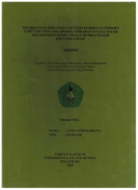 Pelaksanaan Peraturan Menteri Kesehatan Nomor 9 Tahun 2017 Tentang Apotek  Terhadap Tenaga Teknis Kefarmasian di Kecamatan Rumbai Pesisir Kota Pekanbaru