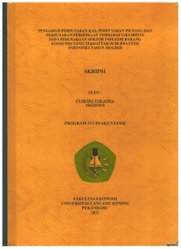 Pengaruh Perputaran Kas, Perputaran Piutang Dan Perputaran Persediaan Terhadap Likuiditas  Pada Perusahaan  Sektor Industri Barang Konsumsi Yang Terdaftar Di Bursa Efek Indonesia Tahun 2018-2020