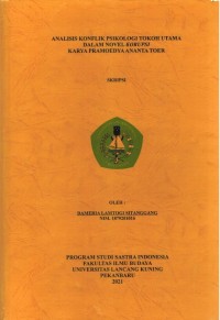 Analisis Konflik Psikologi Tokoh Utama Dalam Novel Korupsi Karya Pramoedya Nanta Toer