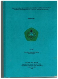 Rancang Bangun Sistem Informasi Persedian Stok Barang Berbasis WEB Pada PT. WANRIAU INDOXP