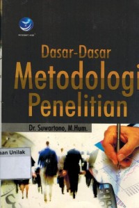 DASAR-DASAR METODOLOGI PENELITIAN