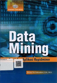 Data Mining Teori dan Aplikasi Rapidminer