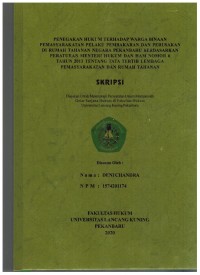 Penegakan Hukum Terhadap Warga Binaan Pemasyarakatan Pelaku Pembakaran dan Perusakan di rumah tahanan Negara Pekanbaru Berdasarkan Peraturan Menteri Hukum dan HAM Nomor 6 Tahun 2013 Tentang Tata Tertib Lembaga Pemasyarakatan dan Rumah Tahanan