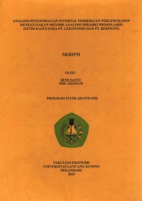 Analisis Pengendalian Internal Persediaan Perlengkapan Menggunakan metode Analisis Hirarki Proses (AHP) (Studi Kasus Pada PT.Lekonindo dam PT.Beringin)