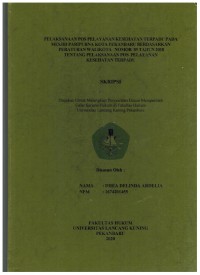 Pelaksanaan POS Pelayanan Kesehatan Terpadu Pada Mesjid Paripurna Kota Pekanbaru Berdasarkan Peraturan Walikota Nomor 89 Tahun 2018 Tentang Pelaksanaan POS Kesehatan Terpadu