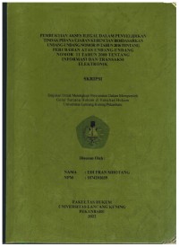 Pembuktian Akses Ilegal Dalam Penyelidikan Tindak Pdana Ujaran Kebencian Berdasarkan Undang-Undang Nomor 19 Tahun 2016 Tentang Perubahan Atas Undang-Undang Nomor 11 Tahun 2008 Tentang Informasi Dan Transaksi Elektronik