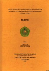 Nilai Filosofi dalam Pengobatan PUEH SAMEH di Desa Bencah Umbai Kecamatan Sungai Mandau Kabupaten Siak