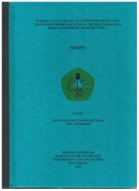 Perencanaan Strategis Sistem Informasi Dan Teknologi Informasi Dengan Metode Kerangka Kerja Enterprise Architecture 3