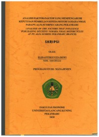 Analisis Faktor Faktor yang mempengaruhi Keputusan Pembelian  Sepeda Motor Yamaha NMAX Pada PT Alfa Scorpii Cabang Pekanbaru