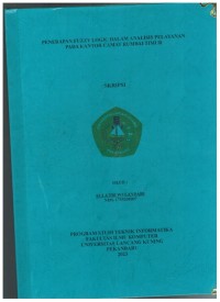 Penerapan Fuzzy Logic Dalam Analisis Pelayanan Pada Kantor Camat Rumbai Timur