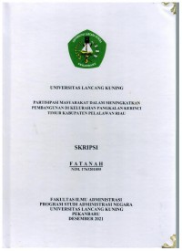 Partisipasi masyarakat dalam meningkarkan pembangunan di kelurahan pangkalan Kerinci timur kabupaten pelalawan Riau