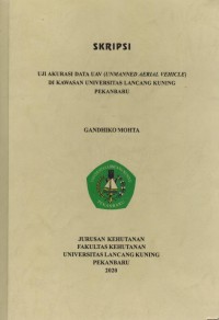 Uji Akurasi Data UAV (Unmanned Aerial Vehicle) Di kawasan Universitas Lancang Kuning Pekanbaru