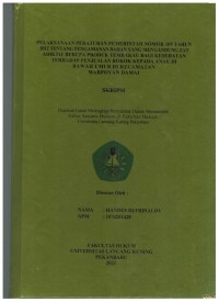 Pelaksanaan Peraturan Pemerintaqh Nomor 109 Tahun 2012 Tentang Pengamanan Bahan Yang Mengandung Zat Adiktif Berupa Produk Tembakau Bagi Kesehatan Terhadap Penjualan Rokok Kepada Anak Di Bawah Umur Di Kecamatan Marpoyan Damai