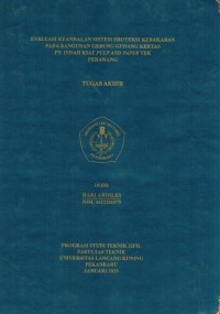 Evaluasi Keandalan Sistem Proteksi Kebakaran Pada Bangunan Gedung Gudang Kertas PT. Indah Kiat Pulp And Paper Tbk Perawang