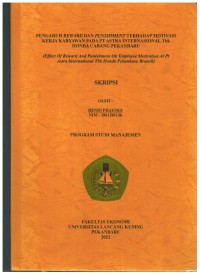 Pengaruh Reward dan Punishment Terhadap Motivasi Kerja Karyawan Pada PT Astra Internasional Tbk, Honda Cabang Pekanbaru