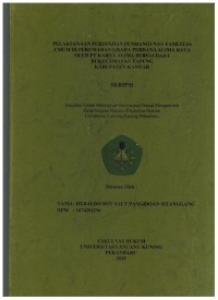 Pelaksanaan Perjanjian Pembangunan Fasilitas Umum di Perumahan Graha Perdana Alima Raya Oleh PT Karya Alima Bersaudara diKecamatan Tapung Kabupaten Kampar