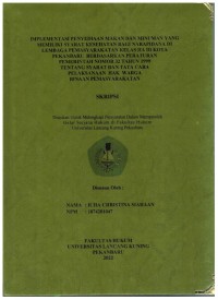 Implentasi Penyediaan MakanDan Minuman Yang Memiliki Syarat Kesehatan Bagi Narapidana Di Lembaga Pemasyarakatan Kelas IIA Di Kota Pekanbaru Berdasarkan Peraturan Pemerintah Nomor 32 Tahun 1999 Tentang Syarat dan Tata Cara Pelaksanaan Hak Warga Binaan Pemasyarakatan