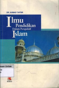 Ilmu Pendidikan Dalam Perspektif Islam