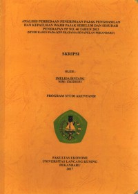 Analisis Perbedaan Penerimaan Pajak Penghasilan dan Kepatuhan wajib pajak Sebelum dan Sesudah Penerimaan PP. No. 46 Tahun 2013 (Studi Kasus Pada KPP Pratama Senapelan Pekanbaru)