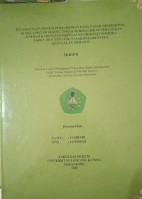 Pelaksanaan sistem perpakiran pada pasar tradisional di kecamatan tebing tinggi berdasarkan peraturan daerah kabupaten kepulauan meranti nomor 4 tahun 2015 tentang pasar di kabupaten kepulauan meranti